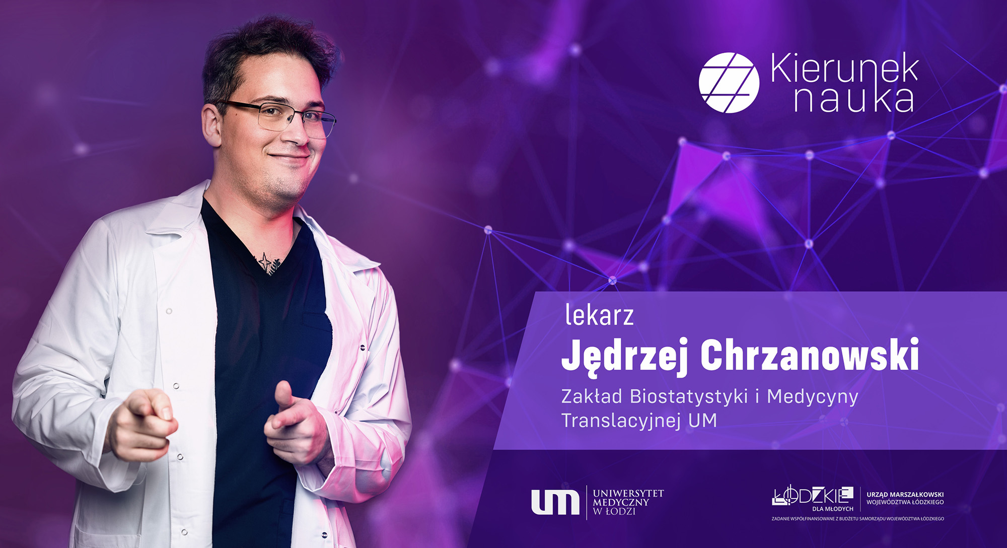 #KierunekNauka – lek. Jędrzej Chrzanowski